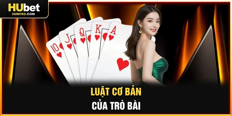 Luật cơ bản của trò bài