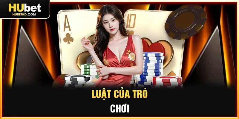 Luật của trò chơi