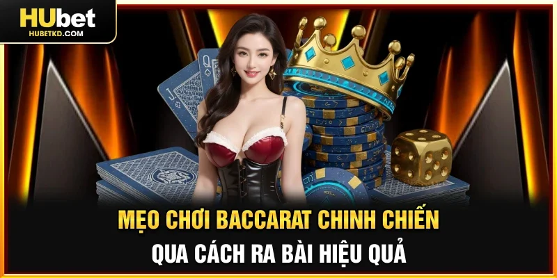 Mẹo Chơi Baccarat