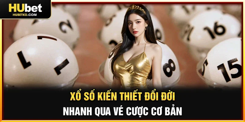 Xổ Số Kiến Thiết