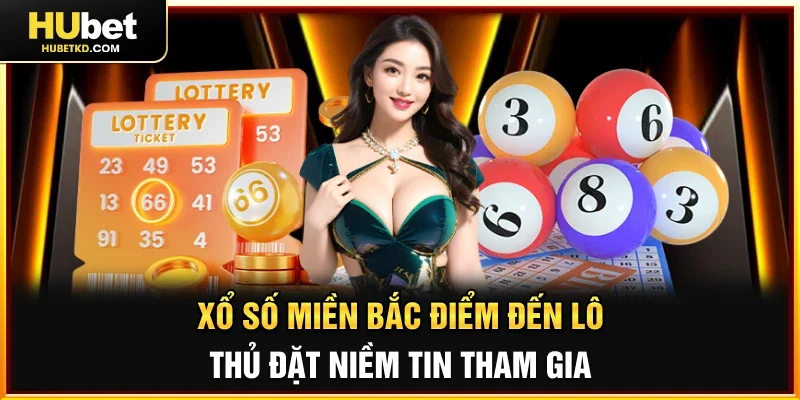 Xổ Số Miền Bắc
